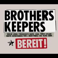 Brothers Keepers - Bereit