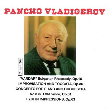 Bulgarian National Radio Symphony Orchestra - Pancho Vladigerov