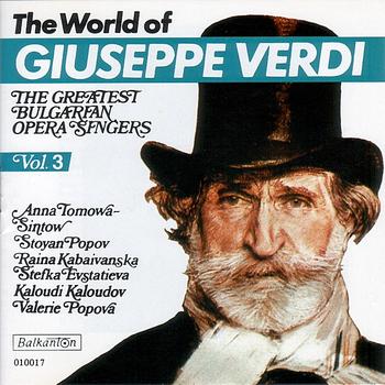 Various Artists - The World of Guiseppe Verdi - Vol.3