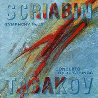 Sofia Philharmonic Orchestra - Scriabin: Symphony N 3 - Emil Tabakov: Concerto for 15 Strings