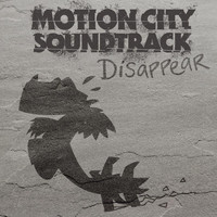 Motion City Soundtrack - Disappear