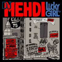 DJ Mehdi / - Lucky Girl