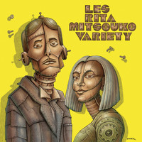 Les Rita Mitsouko / - Variéty (Version Anglaise)