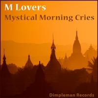 M Lovers - Mystical Morning Cries
