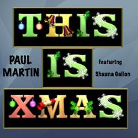 Paul Martin - This is Xmas