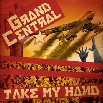 Grand Central - Take My Hand