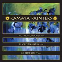 Kamaya Painters - Far From Over