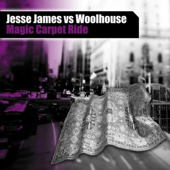 Jesse James - Magic Carpet Ride