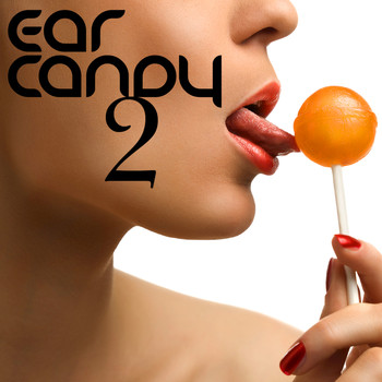 Various Artists - Ear Candy 2