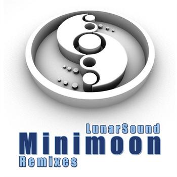 Lunar Sound - Minimoon Remixes