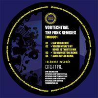Vortechtral - The Funk Remixes