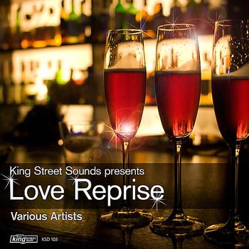 Various Artists - King Street Sounds Presents Love Reprise