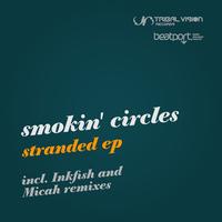 Smokin circles - Stranded EP
