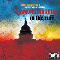 Diamond District - In the Ruff (Explicit)