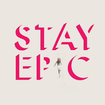 Dear Leader - Stay Epic