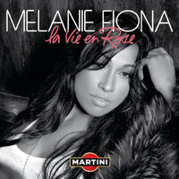 Melanie Fiona - La Vie En Rose (Melanie Fiona Rosato Mix)