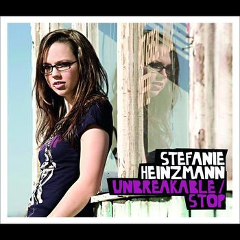 Stefanie Heinzmann - Unbreakable/Stop