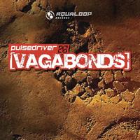 Pulsedriver - Vagabonds (Remixes)