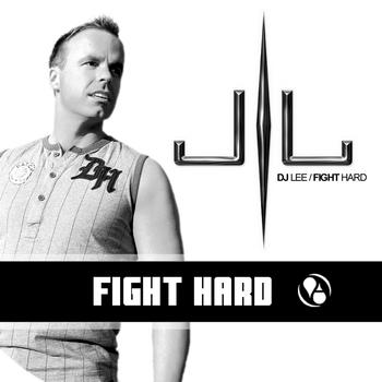 DJ Lee - Fight Hard