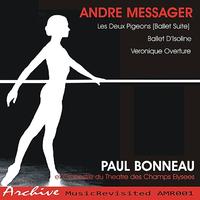 Paul Bonneau - Messager: Ballet