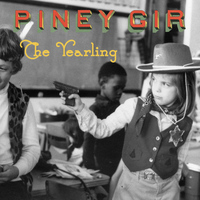 Piney Gir - The Yearling