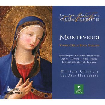 William Christie - Monteverdi : Vespro della Beata Vergine