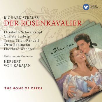 Herbert Von Karajan - Strauss: Der Rosenkavalier