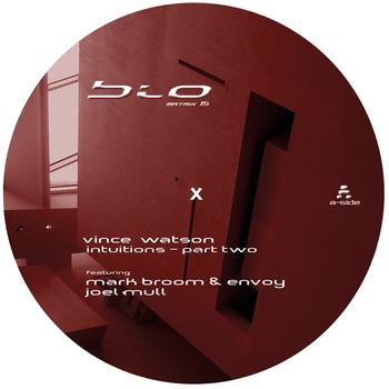 Vince Watson - Intuitions Vol 2 EP