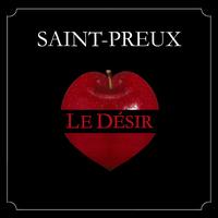 Saint-Preux - Le Désir