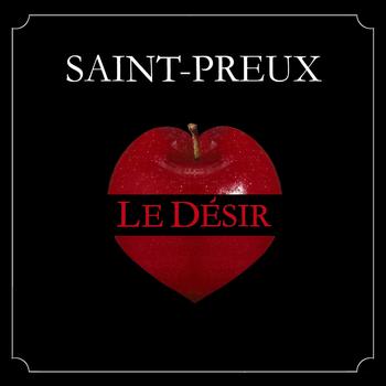 Saint-Preux - Le Désir