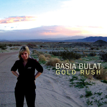 Basia Bulat - Gold Rush