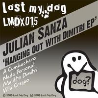 Julian Sanza - Hanging Out With Dimitri EP