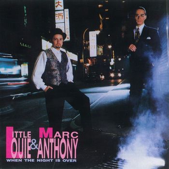 Little Louie Vega & Marc Anthony - When The Night Is Over