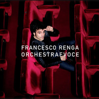 Francesco Renga - Orchestra E Voce (Spanish Version)