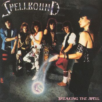 Spellbound - Breaking The Spell