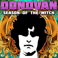 Donovan - Season Of The Witch