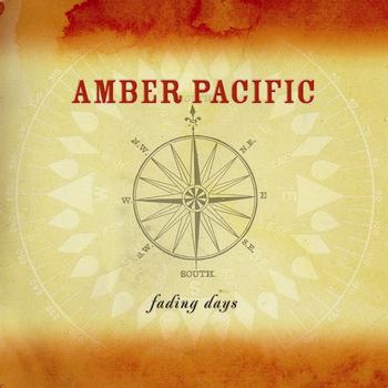 Amber Pacific - Fading Days