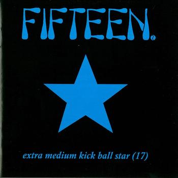 Fifteen - Extra Medium Kickball Star