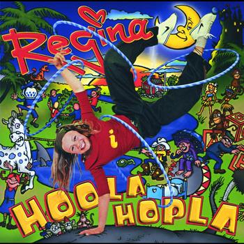 Regina - Regina I Hoola Hopla