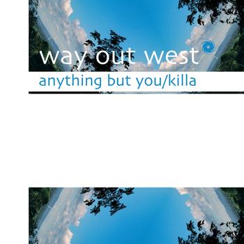 Way Out West - Anything But You
