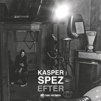 Kasper Spez - Efter