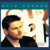 Stig Rossen - Letters Of Love