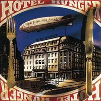 Hotel Hunger - Waiting For Alice