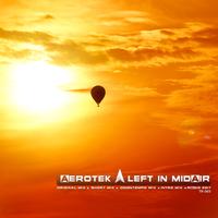 Aerotek - Left In Midair