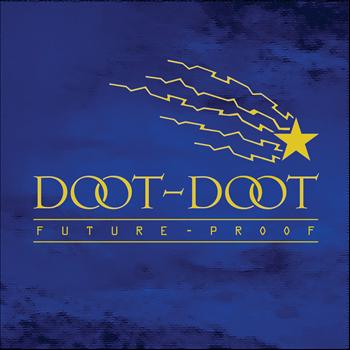 Future Proof - Doot Doot