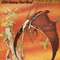 20th Century Steel Band - Yellow Bird Is Dead