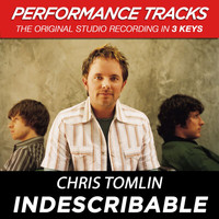 Chris Tomlin - Indescribable (Performance Tracks)
