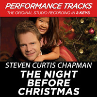 Steven Curtis Chapman - The Night Before Christmas (Performance Tracks)
