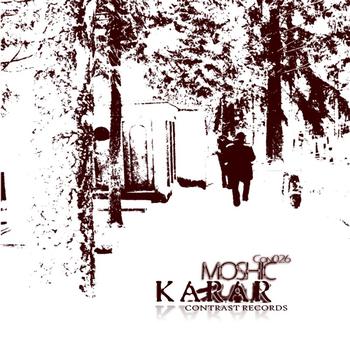 Moshic - KARAR