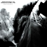 Johnny K - Irreversible EP